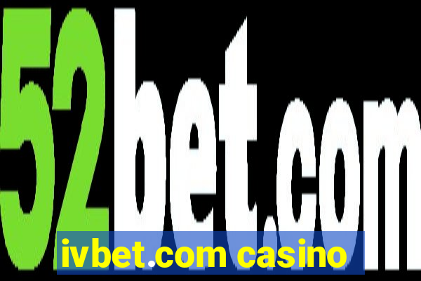 ivbet.com casino